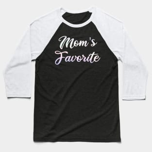 mom's favorite Baseball T-Shirt